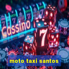 moto taxi santos